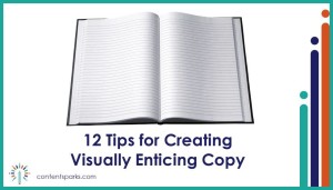 Tips for Creating Visually Enticing Content