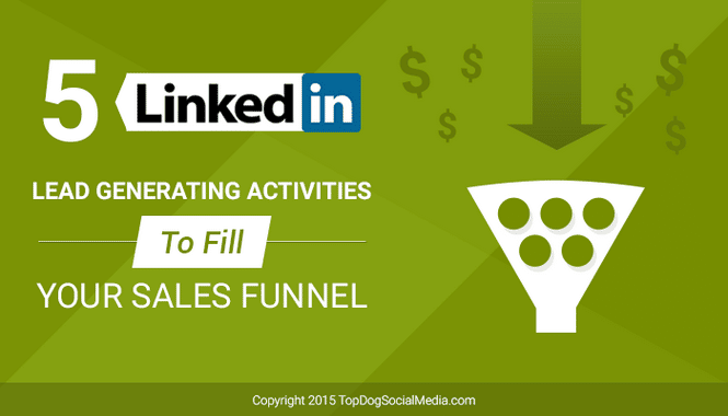 LinkedIn strategies to fill your sales funnel