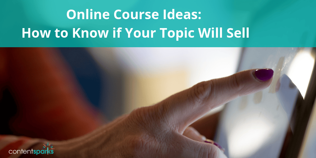 Will your online course idea sell?