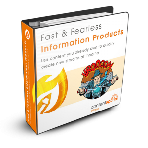 fast and fearless, profitable information products