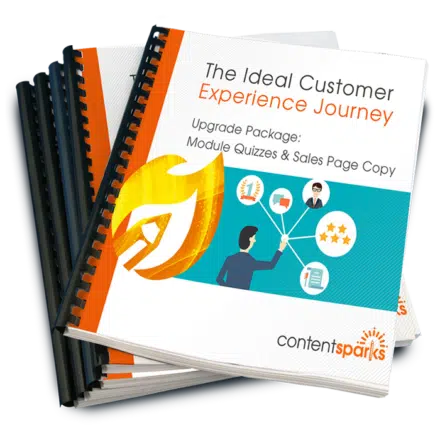 The Ideal Customer Experience Journey – Upgrade Pack