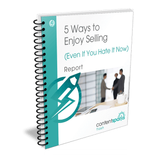 5 Ways to Enjoy Selling (Even If You Hate It Now)