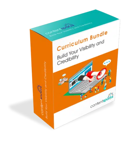 Suggested Curriculum – Build Your Visibility and Credibility