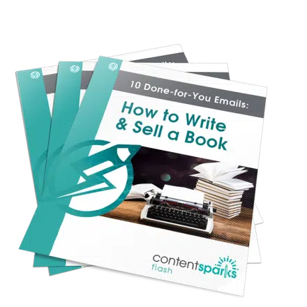 10 Done-for-You Emails: How to Write and Sell a Book