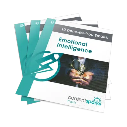 10 Done-for-You Emails: Emotional Intelligence