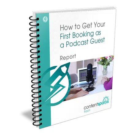How to Get Your First Booking as a Podcast Guest
