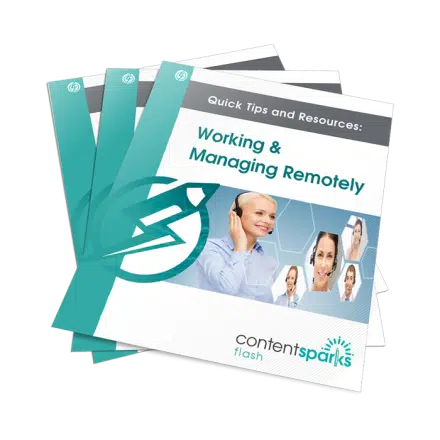 Working & Managing Remotely - Quick Tips and Resources
