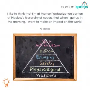 Al Jensen Maslow Quote