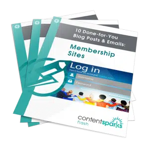 Done for you blog posts and emails on membership sites