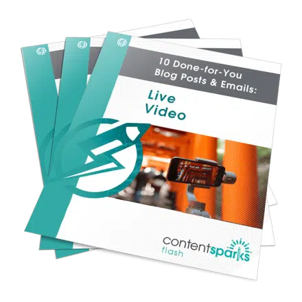 10 Done-for-You Blog Posts & Emails: Live Video