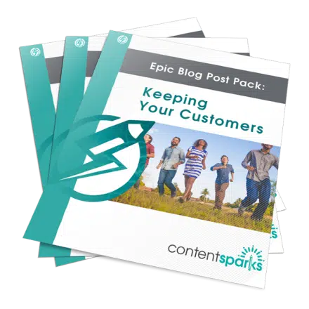 Epic Blog Post Pack: Keeping Your Customers