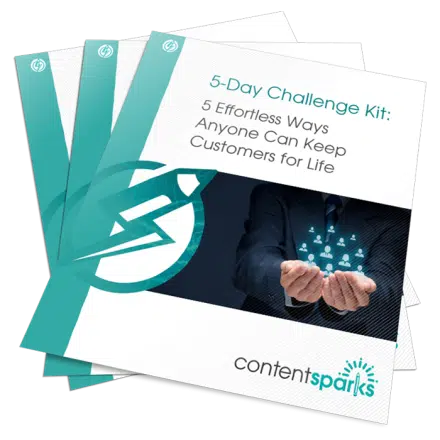 Keep Your Customers for Life – 5-Day Challenge Kit