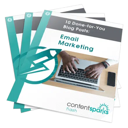 10 Done-for-You Blog Posts: Email Marketing