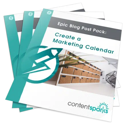 Epic Blog Post Pack: Create a Marketing Calendar