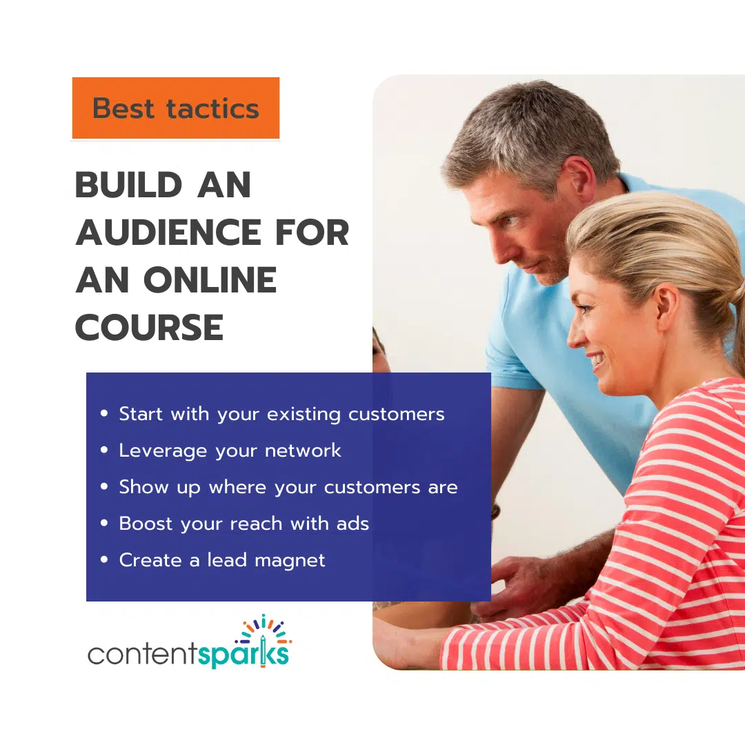 Best tactics for how to build an audience for your online course