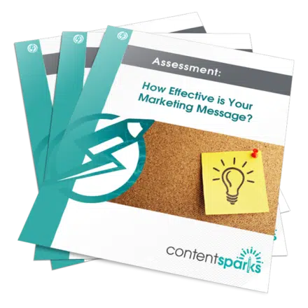 Assessment: How Effective is Your Marketing Message?