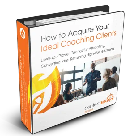 How to Acquire Your Ideal Coaching Clients