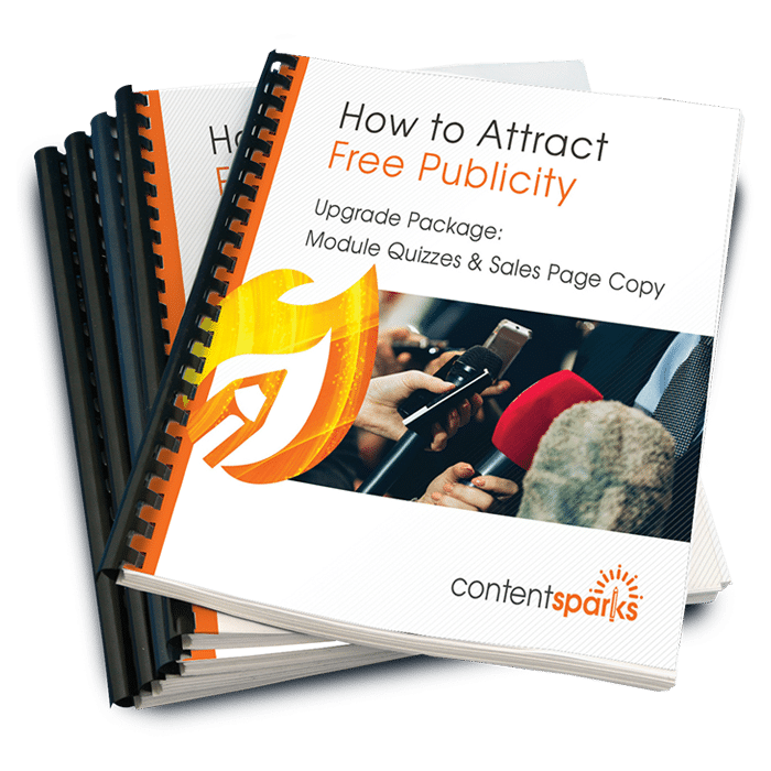 How to Attract Free Publicity - Upgrade Pack