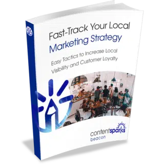 Fast-Track Your Local Marketing Strategy