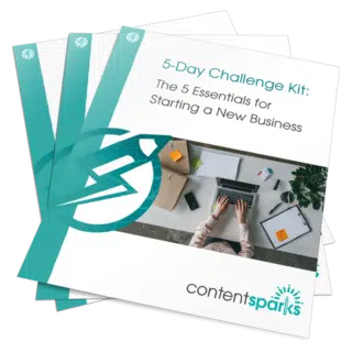 5-Day Challenge: The 5 Essentials for Starting a New Business