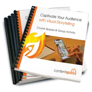 Captivate Your Audience with Visual Storytelling - Course Quizzes and Group Activity