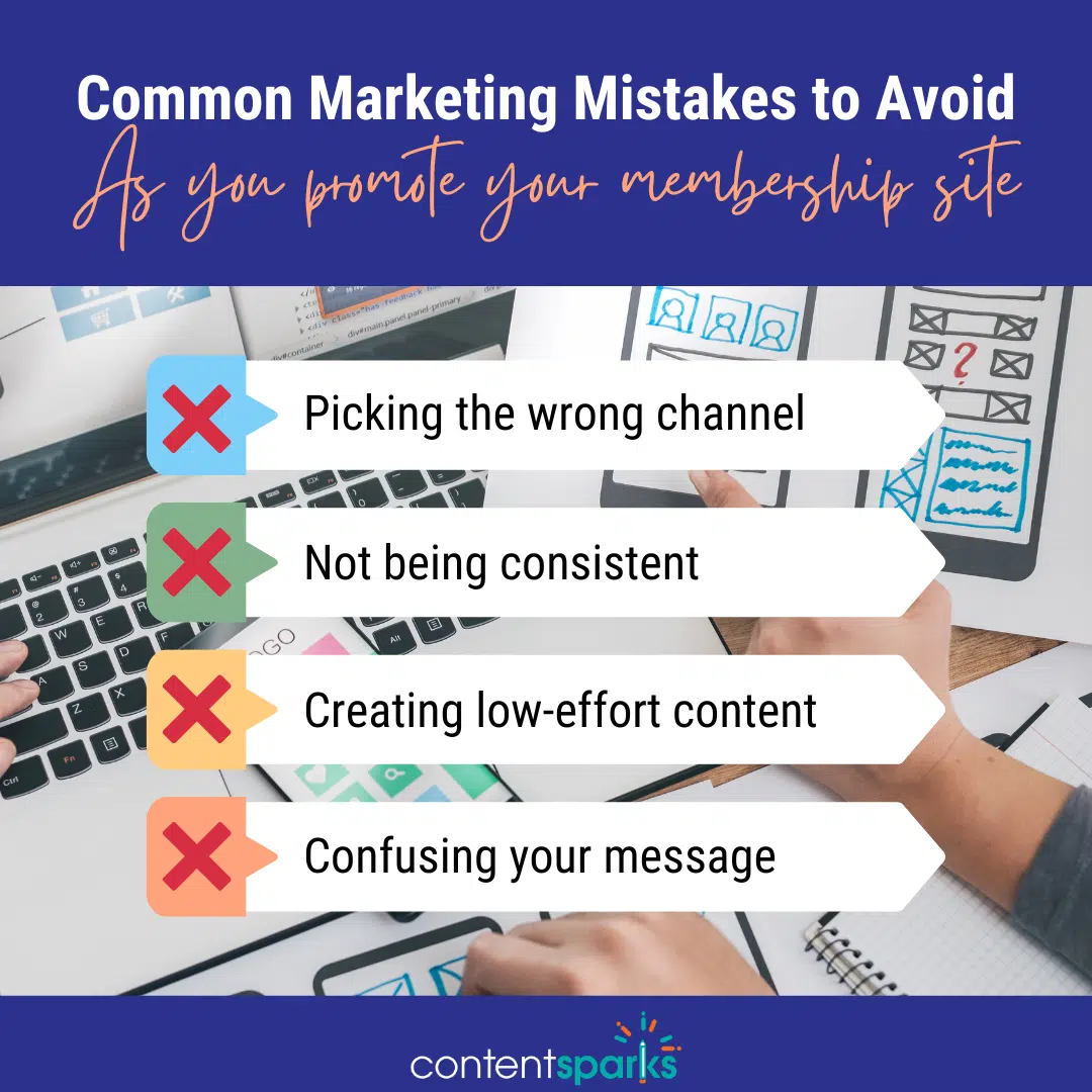 Membership Site Marketing Mistakes to Avoid