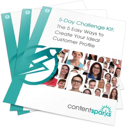 5-Day Challenge: The 5 Easy Ways to Create Your Ideal Customer Profile