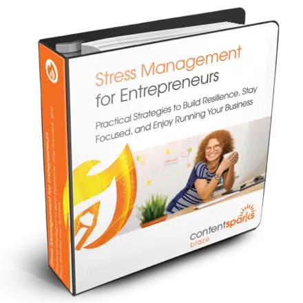 Stress Management for Entrepreneurs