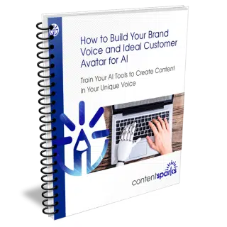 How to Build Your Brand Voice and Ideal Customer Avatar for AI