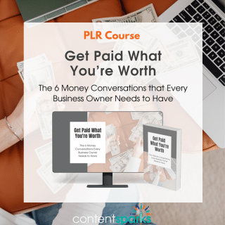 Get Paid What You're Worth PLR Course